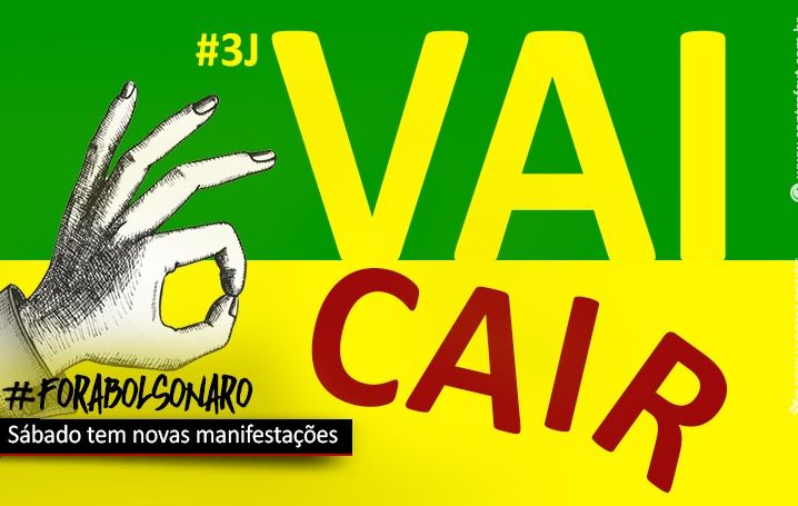 Manifestações no sábado (3) vão mostrar indignação contra Bolsonaro