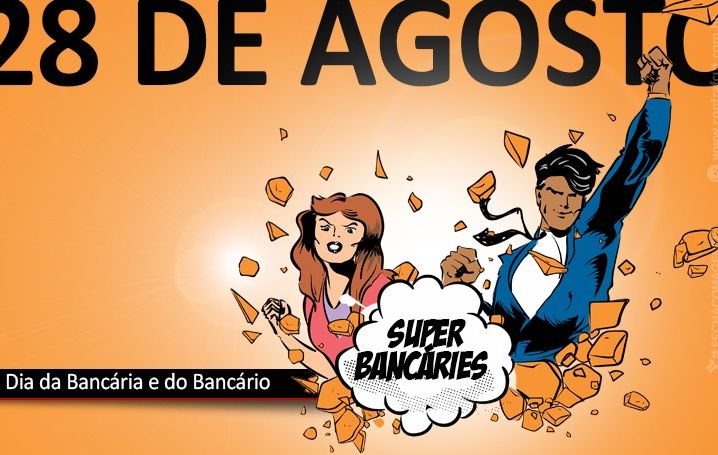 No Dia do Bancário e da Bancária, categoria deve ficar alerta