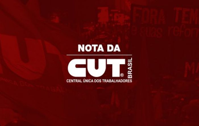 Nota da CUT Brasil sobre a Amazônia e a política ambiental no país