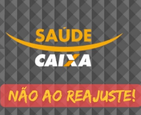 Em Dia Nacional de Luta, Justiça suspende reajuste no Saúde Caixa