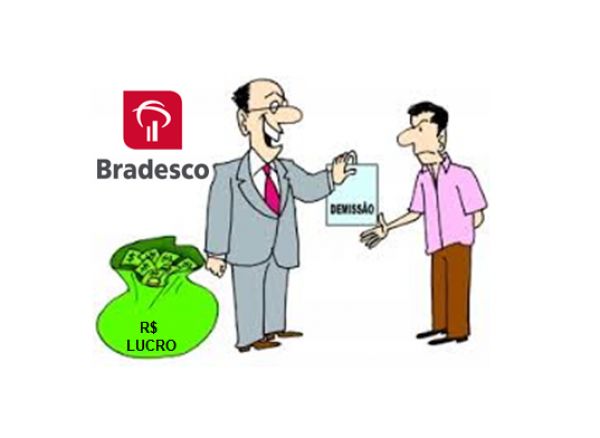 Mesmo com lucro, Bradesco segue demitindo