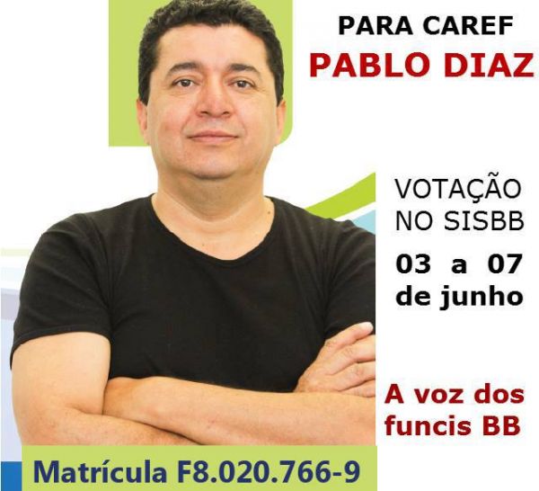 Eleições para o Conselho do BB vão até sexta. Pactu apóia Pablo Diaz, F8.020.766-9