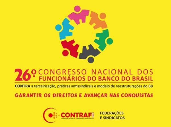 26º Congresso dos funcionários do BB começa nesta sexta-feira