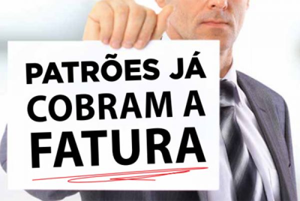 Patrões já cobram a fatura