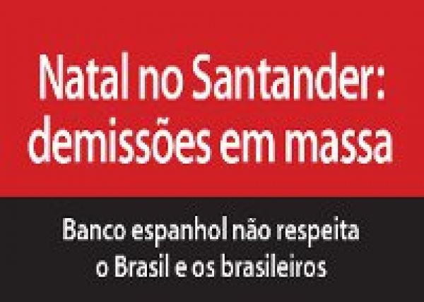 Bancários criticam comunicado da vice-presidenta de RH do Santander