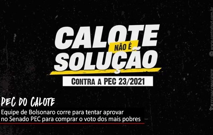 PEC dos Precatórios, um instrumento para Bolsonaro tentar se reeleger em 2022