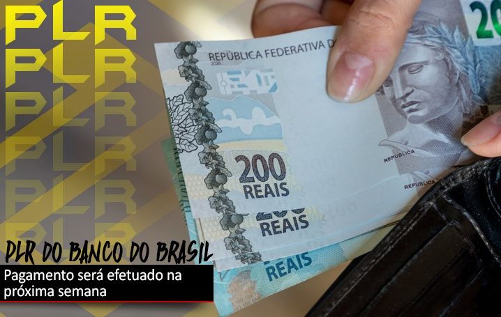 PLR do Banco do Brasil 2021 será creditada em 31 de agosto