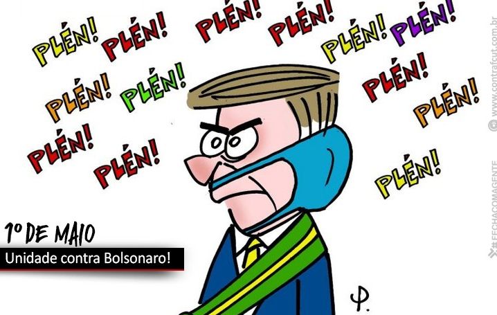 Primeiro de Maio será de unidade contra Bolsonaro