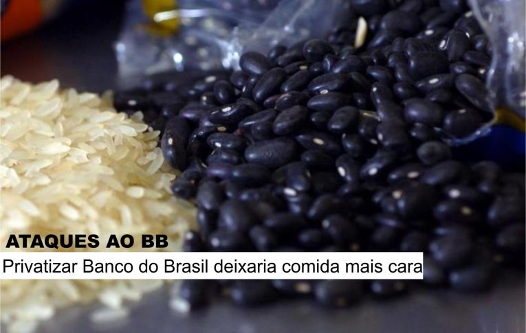 Privatizar BB deixaria comida mais cara, avalia Juvandia Moreira