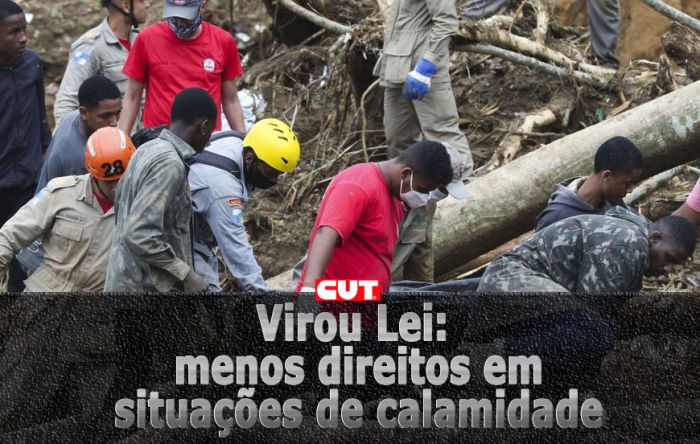 Redução de direitos trabalhistas em estados de calamidade já está valendo