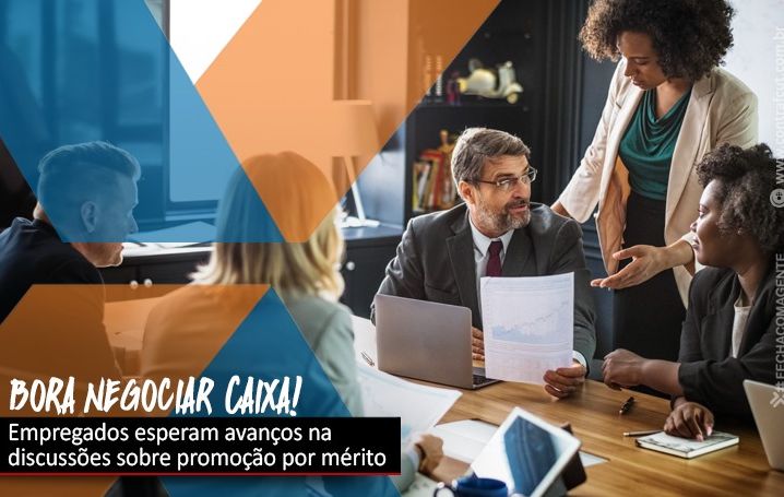 Representações dos empregados da Caixa cobram avanços na mesa de negociação