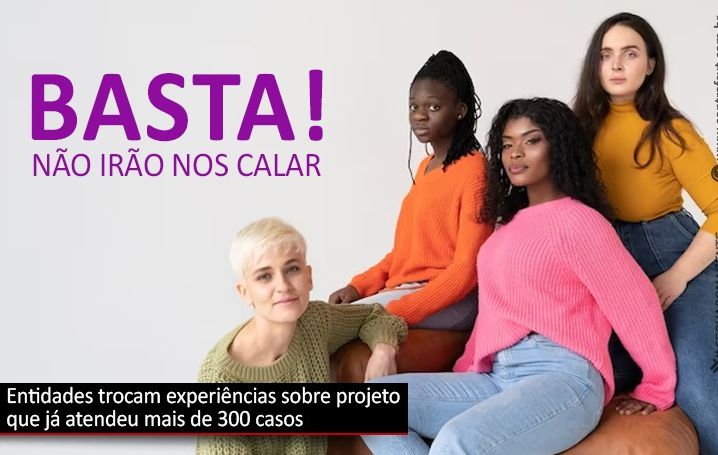 Representantes do “Basta! Não irão nas calar” se reúnem para troca de experiências