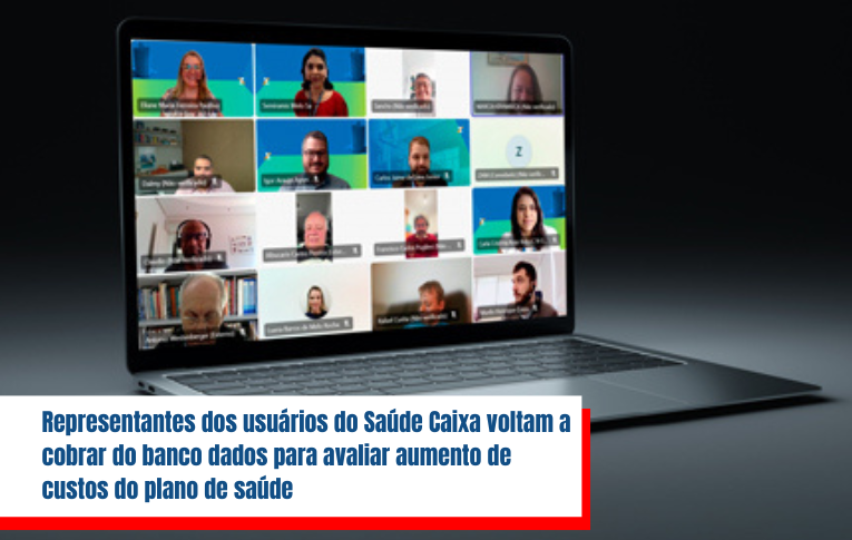 Representantes dos usuários do Saúde Caixa voltam a cobrar do banco dados para avaliar aumento de custos do plano de saúde