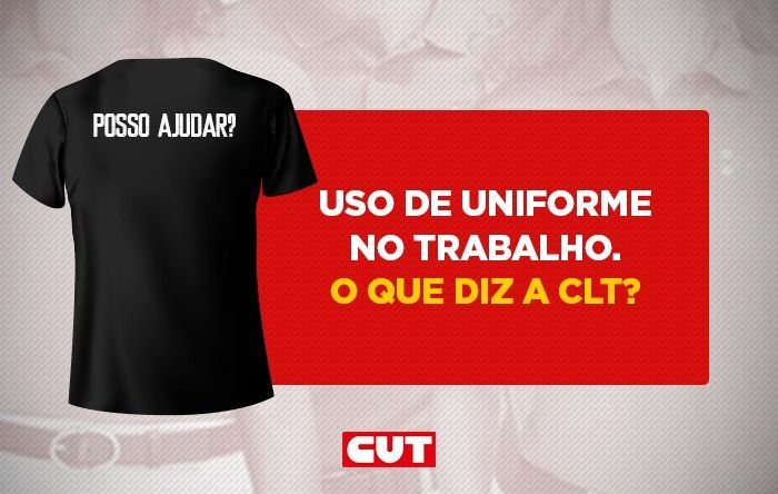 Saiba o que diz a lei sobre a obrigatoriedade do uso do uniforme no trabalho