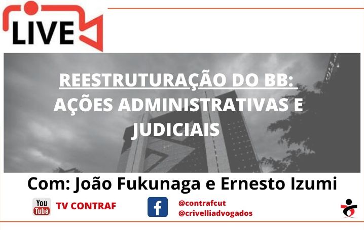 Saiba tudo sobre a liminar contra a reestruturação do Banco do Brasil