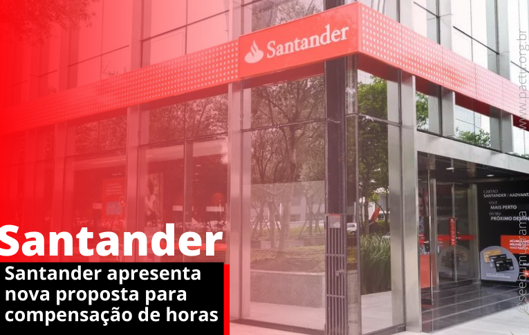 Santander apresenta nova proposta para compensação de horas