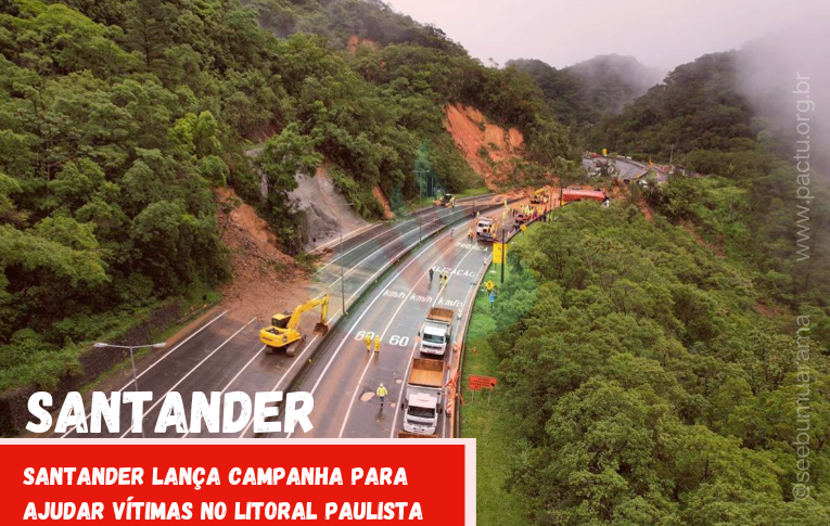 Santander lança campanha para ajudar vítimas no litoral paulista