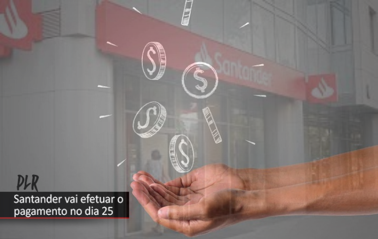 Santander pagará PLR no dia 25