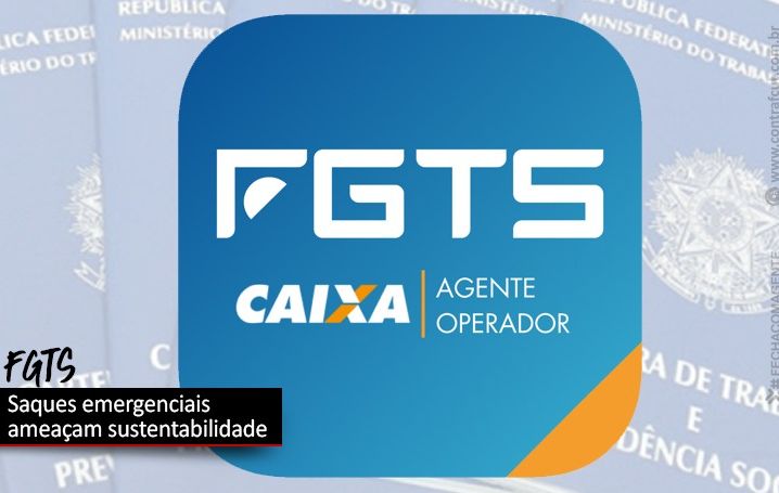 Saques emergenciais ameaçam sustentabilidade do FGTS e investimentos em políticas públicas