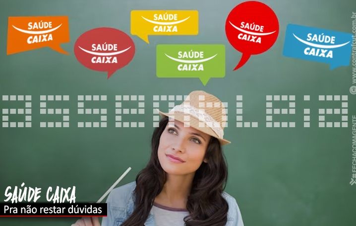 Saúde Caixa: Tire suas dúvidas!