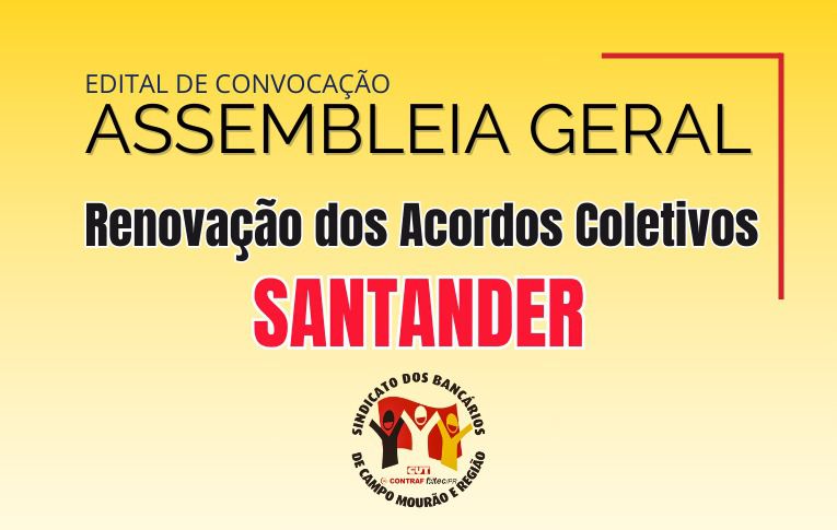 Sindicato de Campo Mourão convoca bancários e bancárias do Santander para a Assembleia