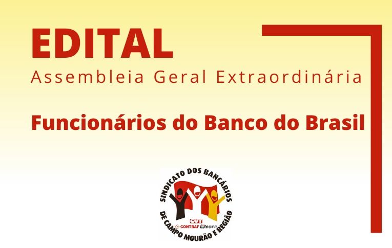 Sindicato de Campo Mourão convoca funcionários do Banco do Brasil para Asembleia Digital