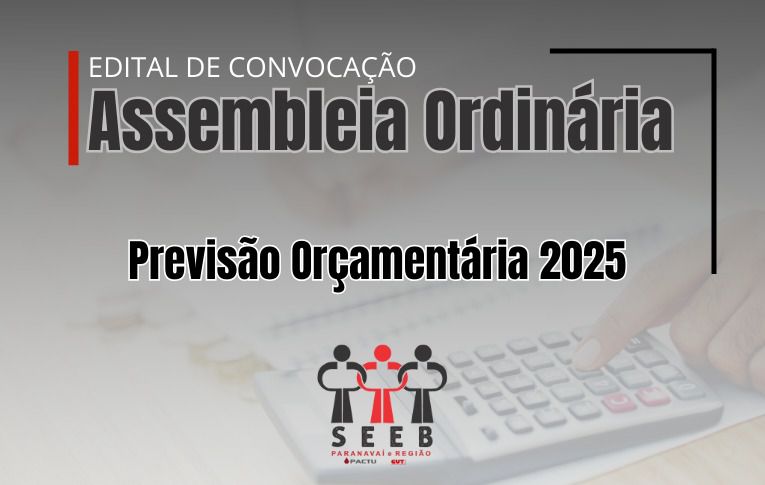 Sindicato de Paranavaí convoca Assembleia para discutir a Previsão Orçamentária para 2025