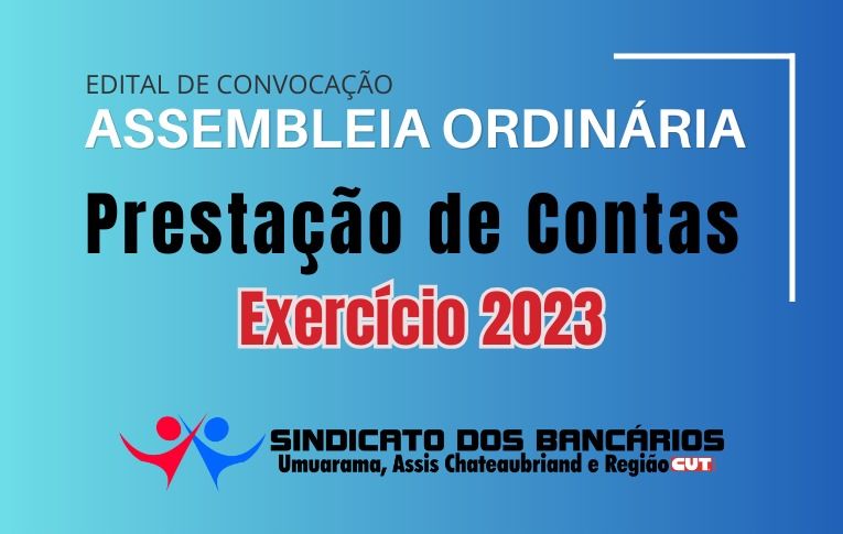 Sindicato de Umuarama convoca Assembleia para apreciação das contas do exercício de 2023