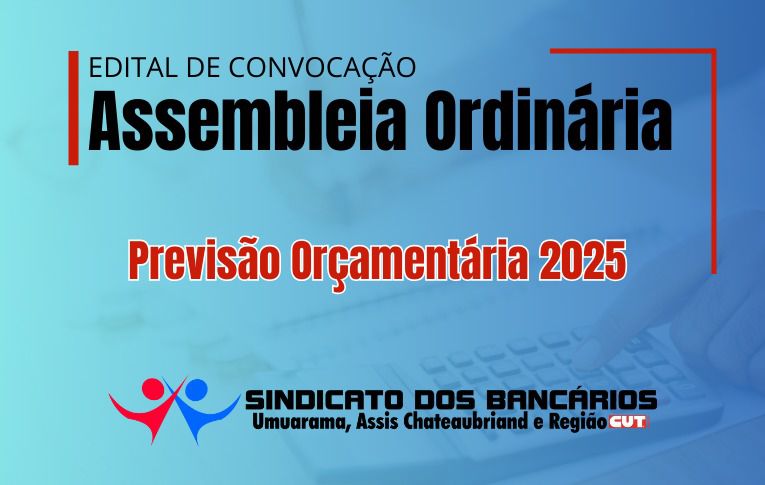 Sindicato de Umuarama convoca Assembleia para aprovação do Orçamento para 2025