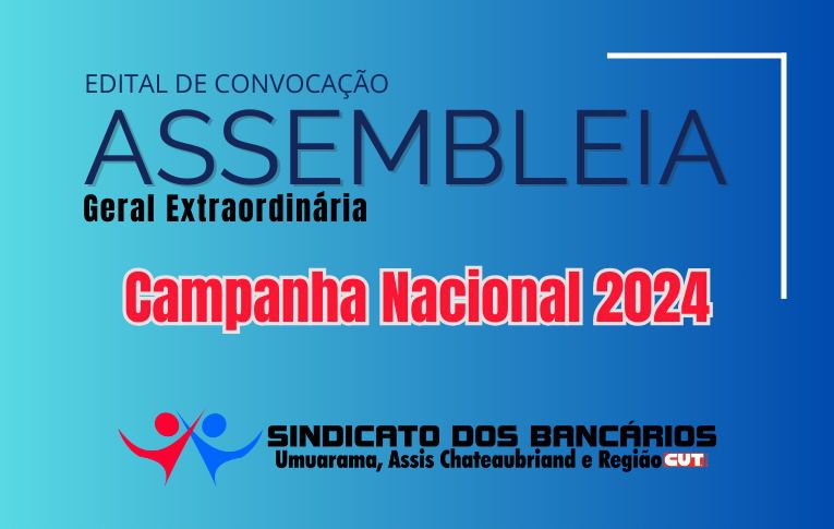 Sindicato de Umuarama retifica convocação para Assembleia Geral para deliberar sobre a Campanha Nacional 2024