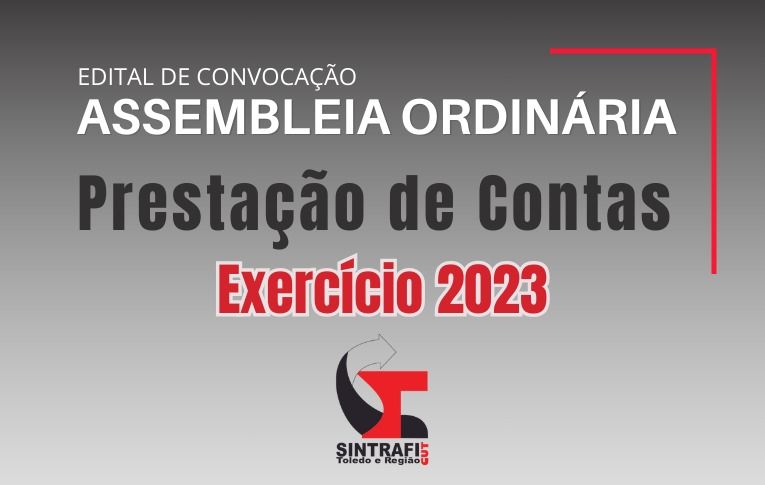 Sintrafi Toledo convoca Assembleia para apreciação das contas do exercício de 2023