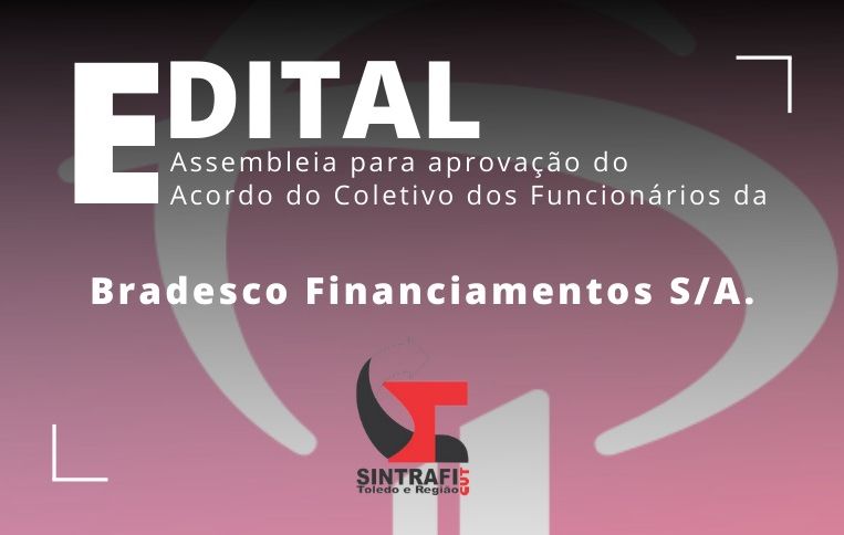 Sintrafi Toledo realiza assembleia com bancários da Bradesco Financiamentos S/A