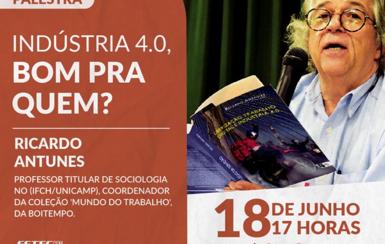 Sociólogo Ricardo Antunes vai dar palestra para a Fetec e sindicatos