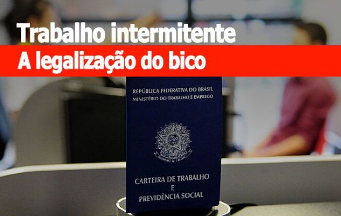 Trabalho intermitente: saiba o que é e quais são os seus direitos