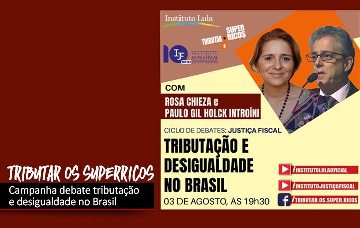 Tributação e desigualdade no Brasil em debate nesta terça-feira (3)