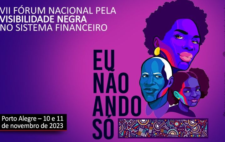 VII Fórum pela Visibilidade Negra inclui especialistas militantes da luta antirracismo