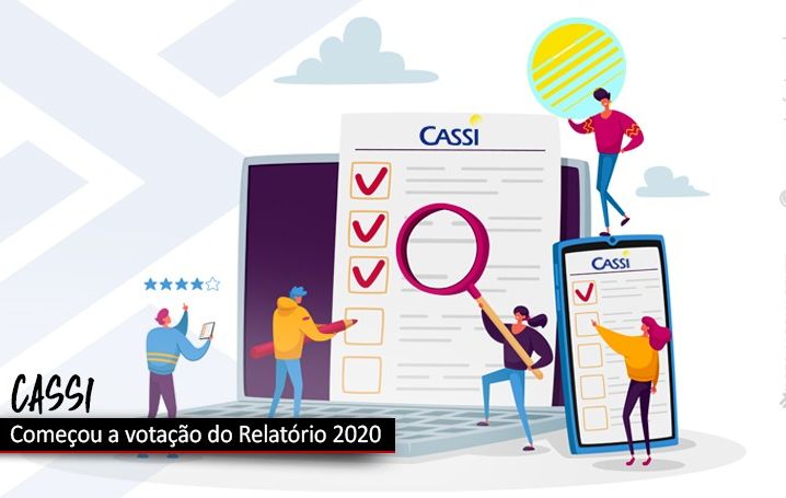 Votação do Relatório 2020 da Cassi começou nesta segunda-feira (19)