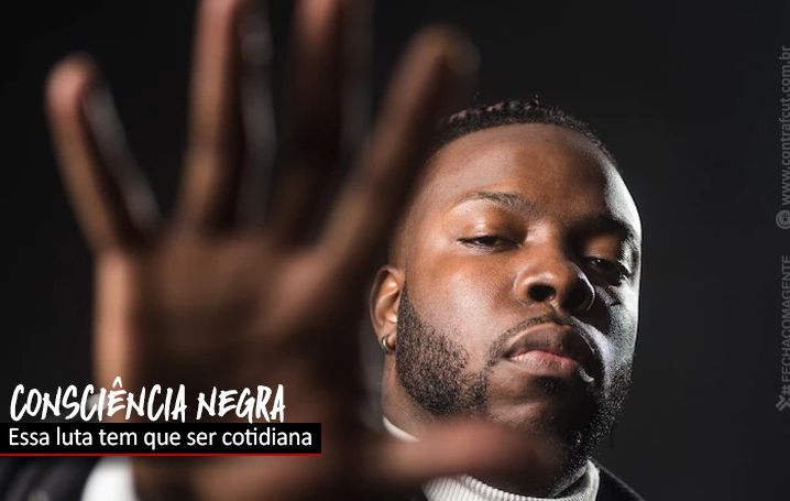 Após Mês da Consciência Negra, combate ao racismo deve continuar