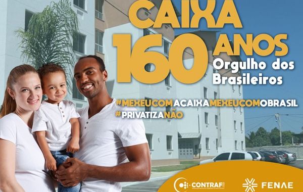 Caixa Econômica Federal completa 160 anos