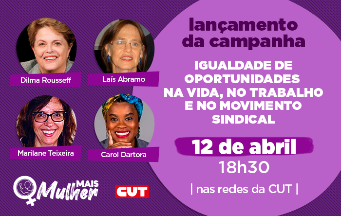 CUT lança campanha por igualdade de gênero nesta terça-feira (12)