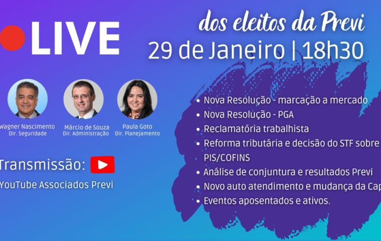 Dirigentes eleitos da Previ realizam primeira live de 2025 nesta quarta-feira (29)