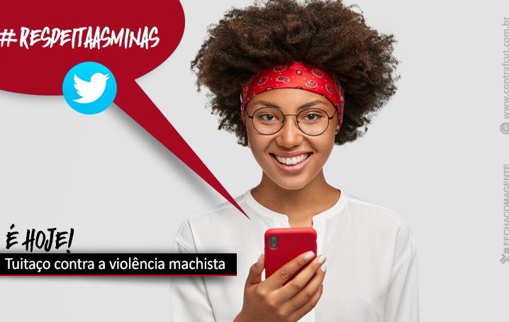 Será hoje o tuitaço de combate à violência contra a mulher