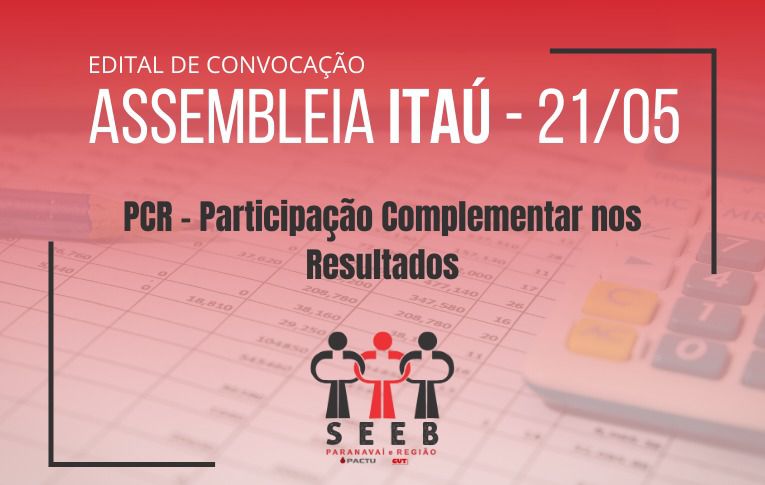 Sindicato de Paranavaí convoca Assembleia para discussão da PCR do Itaú