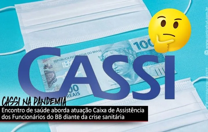 Atuação da Cassi na pandemia será um dos temas do 2º Encontro Nacional de Saúde dos Funcionários