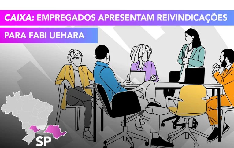 Caixa: Empregados apresentam reivindicações para Fabi Uehara