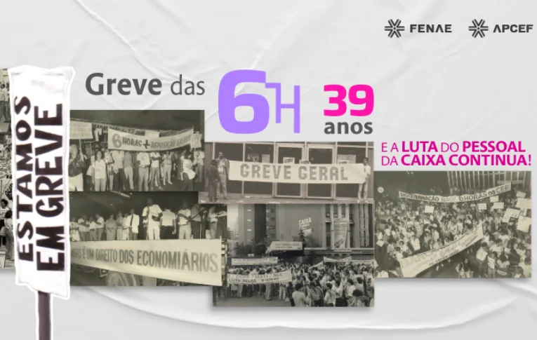 Caixa: Greve das 6 horas completa 39 anos nesta quarta-feira (30)
