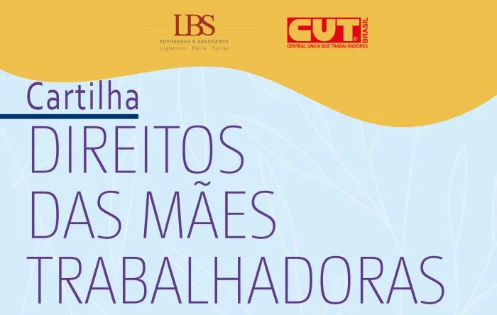 Cartilha on-line traz conteúdo sobre direitos das mães trabalhadoras 