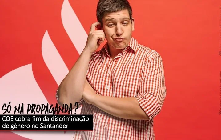 COE cobra do Santander postura anunciada nas propagandas