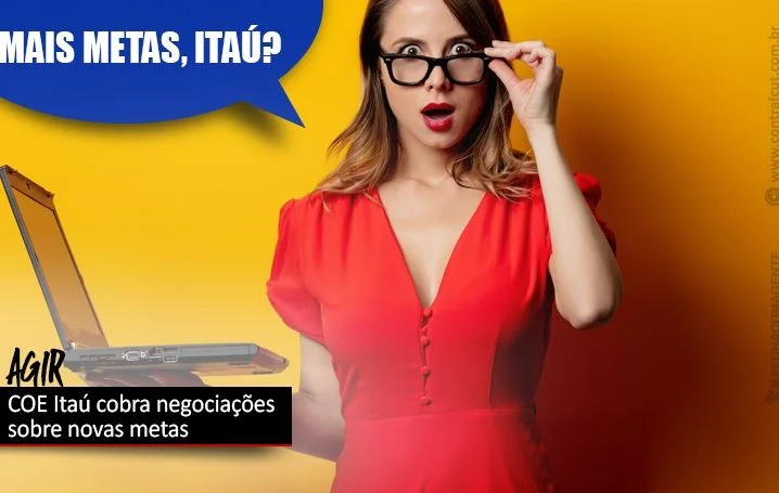 COE Itaú cobra explicações sobre alterações no AGIR