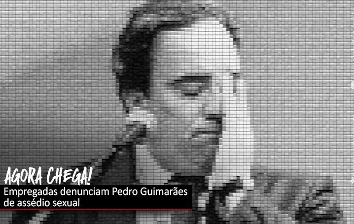 Contraf-CUT exige afastamento de Pedro Guimarães, acusado de assédio sexual